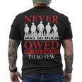 Never Was So Much Owed Men's Crewneck Short Sleeve Back Print T-shirt