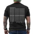 Remember To Wash Your Hand Have A Nice Day T-Shirt Men's T-shirt Back Print