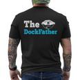 The Dockfather | Funny Boating Fishing Boat Dad Captain Men's Crewneck Short Sleeve Back Print T-shirt