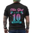 This Girl Is Now 10 Double Digits Gift Men's Crewneck Short Sleeve Back Print T-shirt