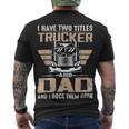 Trucker Trucker And Dad Quote Semi Truck Driver Mechanic V2 Men's T-shirt Back Print