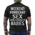 Weekend Forecast Sex With A Chance Of Babies Men's Crewneck Short Sleeve Back Print T-shirt