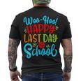 Woo Hoo Happy Last Day Of School Fun Teacher Student V2 Men's T-shirt Back Print