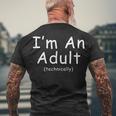 18Th Birthday Im An Adult 18Th Birthday Men's T-shirt Back Print Gifts for Old Men