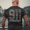 911 Is My Work Number Firefighter Hero Quote Men's Back Print T-shirt Gifts for Old Men