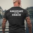 Assistant To The Coach Assistant Coach Men's Back Print T-shirt Gifts for Old Men