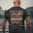 Black Wall Street Never Forget Greenwood Tulsa Oklahoma Tshirt Men's Crewneck Short Sleeve Back Print T-shirt Gifts for Old Men
