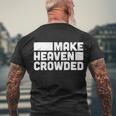 Christian Jesus Bible Make Heaven Crowded And Cool Gift Men's Crewneck Short Sleeve Back Print T-shirt Gifts for Old Men