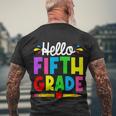 Cute Hello Fifth Grade Outfit Happy Last Day Of School Gift Men's Crewneck Short Sleeve Back Print T-shirt Gifts for Old Men