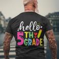 Cute Hello Fifth Grade Outfit Happy Last Day Of School Great Gift Men's Crewneck Short Sleeve Back Print T-shirt Gifts for Old Men