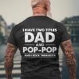 Dad And Pop Pop Men's Crewneck Short Sleeve Back Print T-shirt Gifts for Old Men