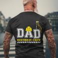 Dad Birthday Crew Construction Birthday Party Men's T-shirt Back Print Gifts for Old Men