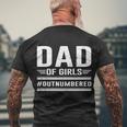 Dad Of Girls Outnumbered Fathers Day Cool Gift Men's Crewneck Short Sleeve Back Print T-shirt Gifts for Old Men