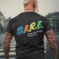 Dare Drugs Are Really Expensive Tshirt Men's Crewneck Short Sleeve Back Print T-shirt Gifts for Old Men