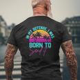 In My Defense I Was Born To Send It Vintage Retro Summer Men's Back Print T-shirt Gifts for Old Men