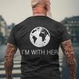 Distressed Earth Day Im With Her Science March Tshirt Men's Crewneck Short Sleeve Back Print T-shirt Gifts for Old Men