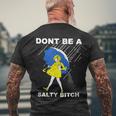 Dont Be A Salty Bitch Men's Crewneck Short Sleeve Back Print T-shirt Gifts for Old Men