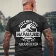 Dont Mess With Mamasaurus Tshirt Men's Crewneck Short Sleeve Back Print T-shirt Gifts for Old Men