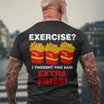 Exercise I Thought You Said French Fries Tshirt Men's Crewneck Short Sleeve Back Print T-shirt Gifts for Old Men
