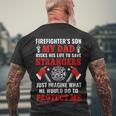 Firefighters Son My Dad Risks His Life To Save Stransgers Men's Crewneck Short Sleeve Back Print T-shirt Gifts for Old Men