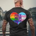 Free Mom Hugs Lgbt Support Tshirt Men's Crewneck Short Sleeve Back Print T-shirt Gifts for Old Men