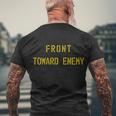 Front Toward Enemy Military Quote Vintage Men's Crewneck Short Sleeve Back Print T-shirt Gifts for Old Men