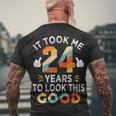 Happy 24Th Birthday Took Me 24 Years 24 Year Old Men's T-shirt Back Print Gifts for Old Men