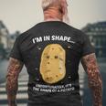 Im In Shape Unfortunately Its The Shape Of A Potato Gift Men's Crewneck Short Sleeve Back Print T-shirt Gifts for Old Men