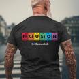 Inclusion Is Elemental Men's Crewneck Short Sleeve Back Print T-shirt Gifts for Old Men