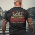 Its A Yazell Thing You Wouldnt UnderstandShirt Yazell Shirt Shirt For Yazell Men's T-Shirt Back Print Gifts for Old Men