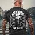 Let The Madness Begin College Basketball Men's Crewneck Short Sleeve Back Print T-shirt Gifts for Old Men