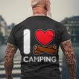 I Love Camping Campers Life Campfire Rv And Trailer Camping Men's T-shirt Back Print Gifts for Old Men
