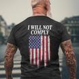 Medical Freedom I Will Not Comply No Mandates Tshirt V2 Men's Crewneck Short Sleeve Back Print T-shirt Gifts for Old Men