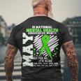 Mental Health Awareness Month Is All Year Long Men's Crewneck Short Sleeve Back Print T-shirt Gifts for Old Men