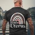Mind Your Own Uterus Floral My Uterus My Choice Gift For Her Men's Crewneck Short Sleeve Back Print T-shirt Gifts for Old Men