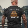 Need An Ark I Noah Guy Funny Christian Pun Men's Crewneck Short Sleeve Back Print T-shirt Gifts for Old Men