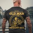 Never Underestimate An Old Man With A Mountain Bike Tshirt Men's Crewneck Short Sleeve Back Print T-shirt Gifts for Old Men