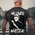 No Lives Matter Tshirt Men's Crewneck Short Sleeve Back Print T-shirt Gifts for Old Men