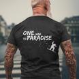 One Way To Paradise Spray Powder Free Ride With Snowboard Gift Men's Crewneck Short Sleeve Back Print T-shirt Gifts for Old Men