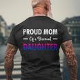 Proud Mom Of A Bisexual Daughter Lgbtq Pride Mothers Day Gift V2 Men's Crewneck Short Sleeve Back Print T-shirt Gifts for Old Men