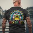 Rock The Test Teacher Test Day Testing Day Rainbow Teacher Men's T-shirt Back Print Gifts for Old Men