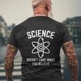 Science Doesnt Care What You Believe In Tshirt Men's Crewneck Short Sleeve Back Print T-shirt Gifts for Old Men