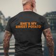 Shes My Sweet Potato Matching Couples Men's Crewneck Short Sleeve Back Print T-shirt Gifts for Old Men