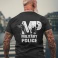 Soldier Retired Veteran Mp Military Police Policeman Funny Gift Men's Crewneck Short Sleeve Back Print T-shirt Gifts for Old Men