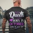 This Queen Was Born In October Living My Best Life Men's Crewneck Short Sleeve Back Print T-shirt Gifts for Old Men