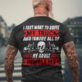 Trucker Trucker I Just Want To Drive My Truck Driver Trucking Men's T-shirt Back Print Gifts for Old Men