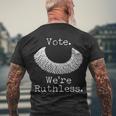 Vote Were Ruthless Rbg Ruth Bader Ginsburg Men's Crewneck Short Sleeve Back Print T-shirt Gifts for Old Men