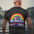We Are All Human Pride Month Men's Crewneck Short Sleeve Back Print T-shirt Gifts for Old Men