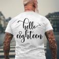 18Th Birthday N Girls Hello Eighn 18 Years Old Men's T-shirt Back Print Gifts for Old Men