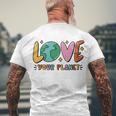 Love Your Planet Earth Day Men's Crewneck Short Sleeve Back Print T-shirt Gifts for Old Men